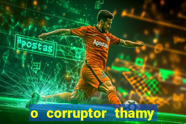 o corruptor thamy bastida pdf gratis